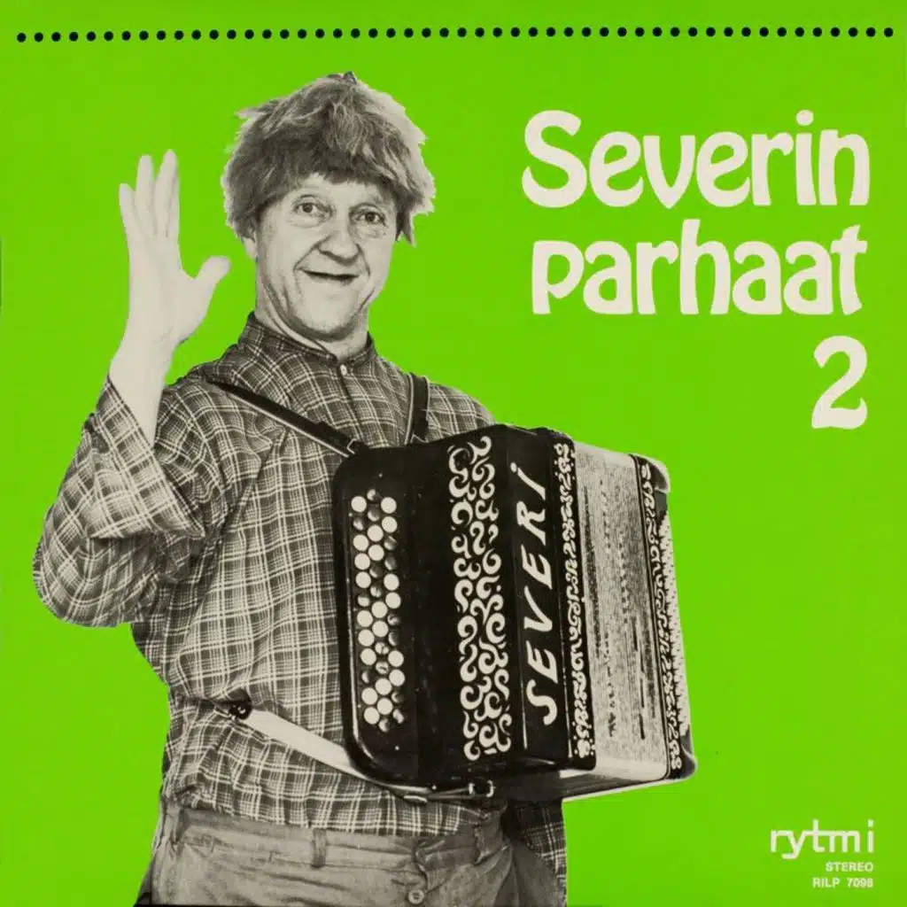 Severin parhaat 2