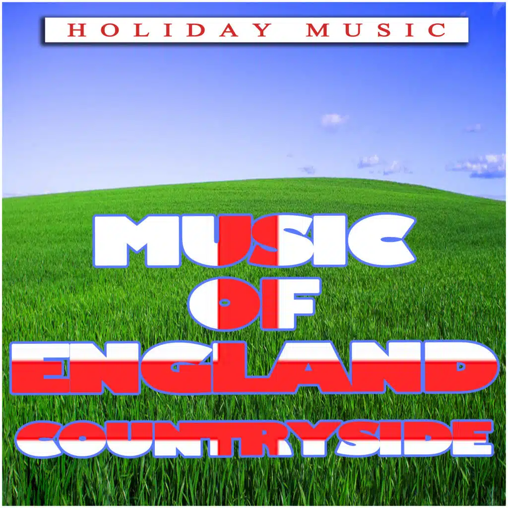 Music of England Countryside