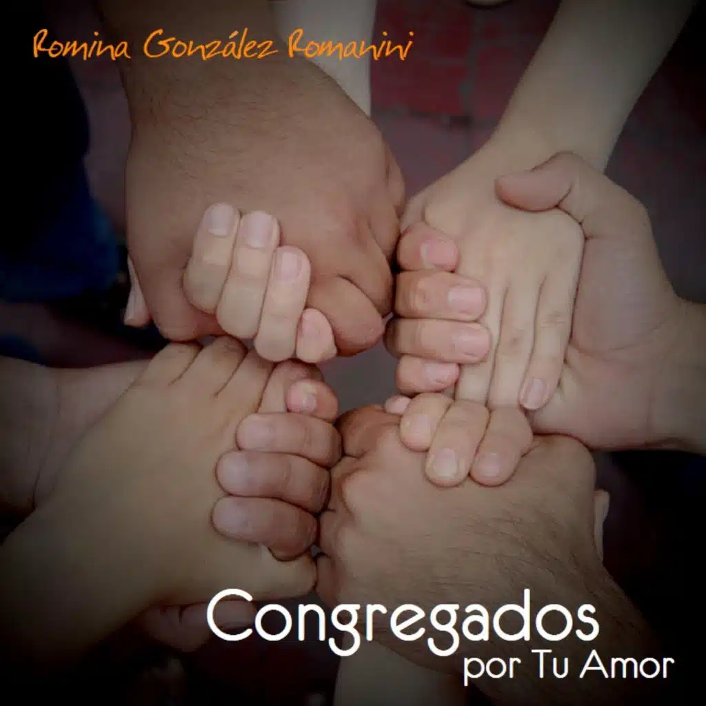 Congregados por Tu Amor