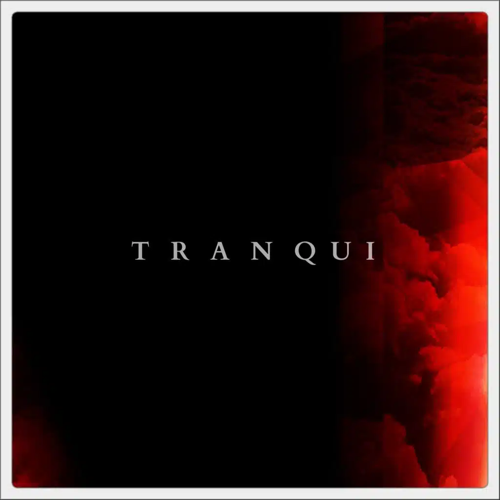 Tranqui