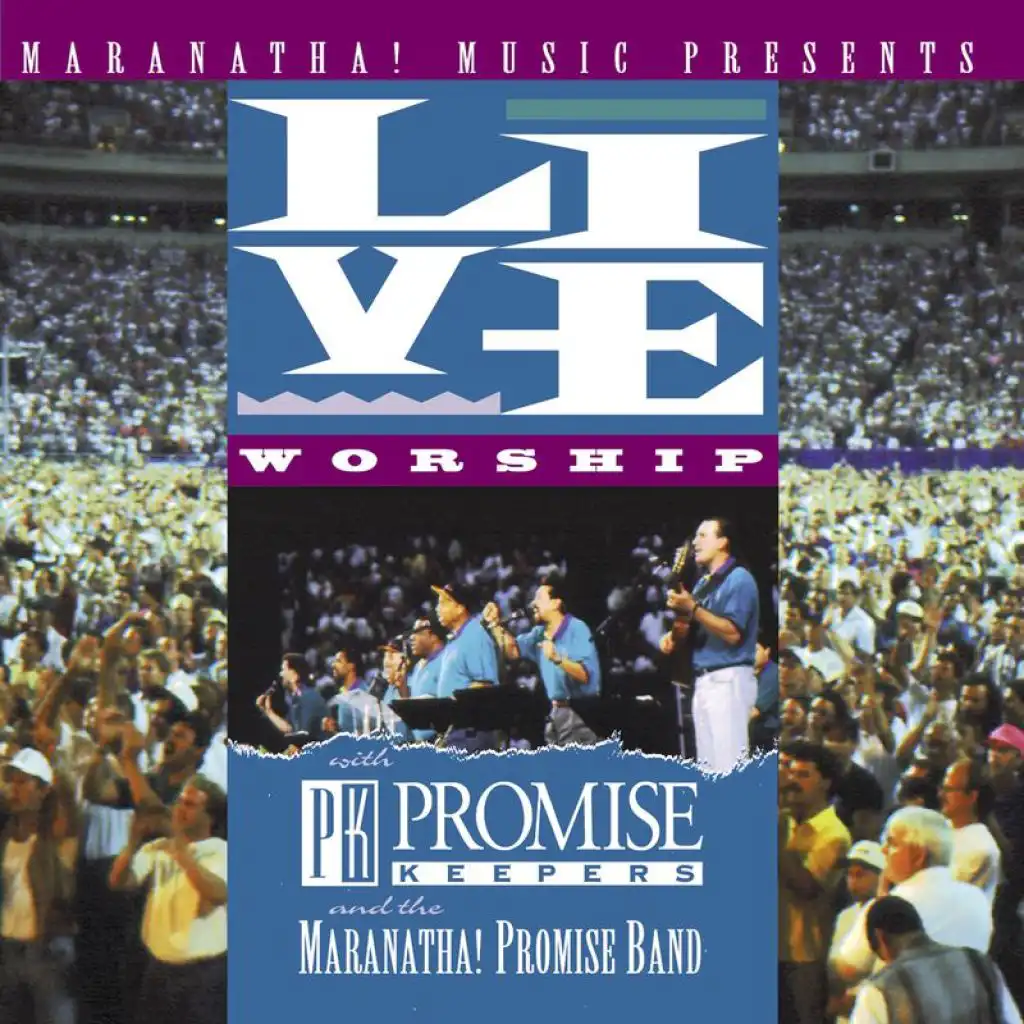 Rise Up, O Men Of God (Live Worship With Promise Keepers)