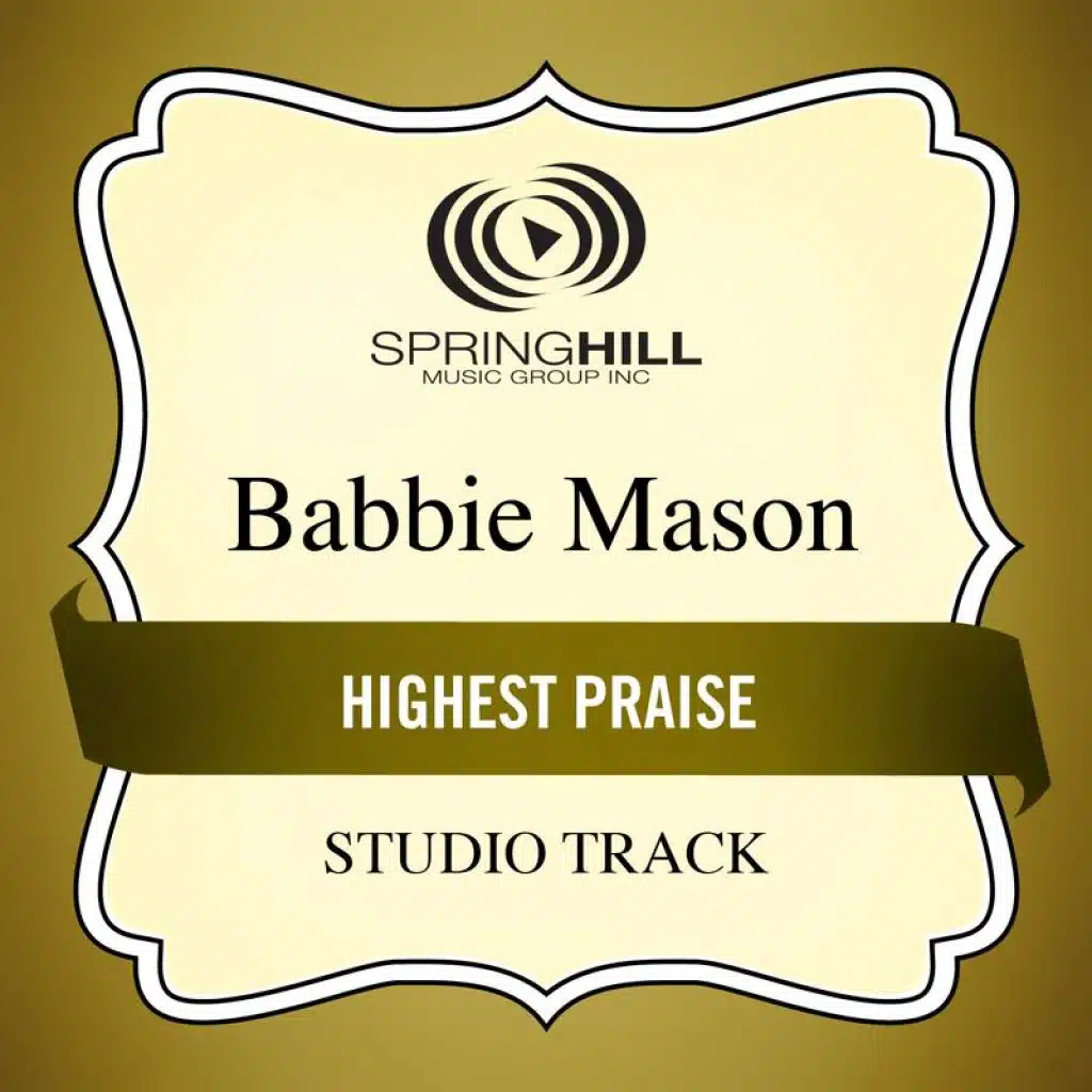 Highest Praise