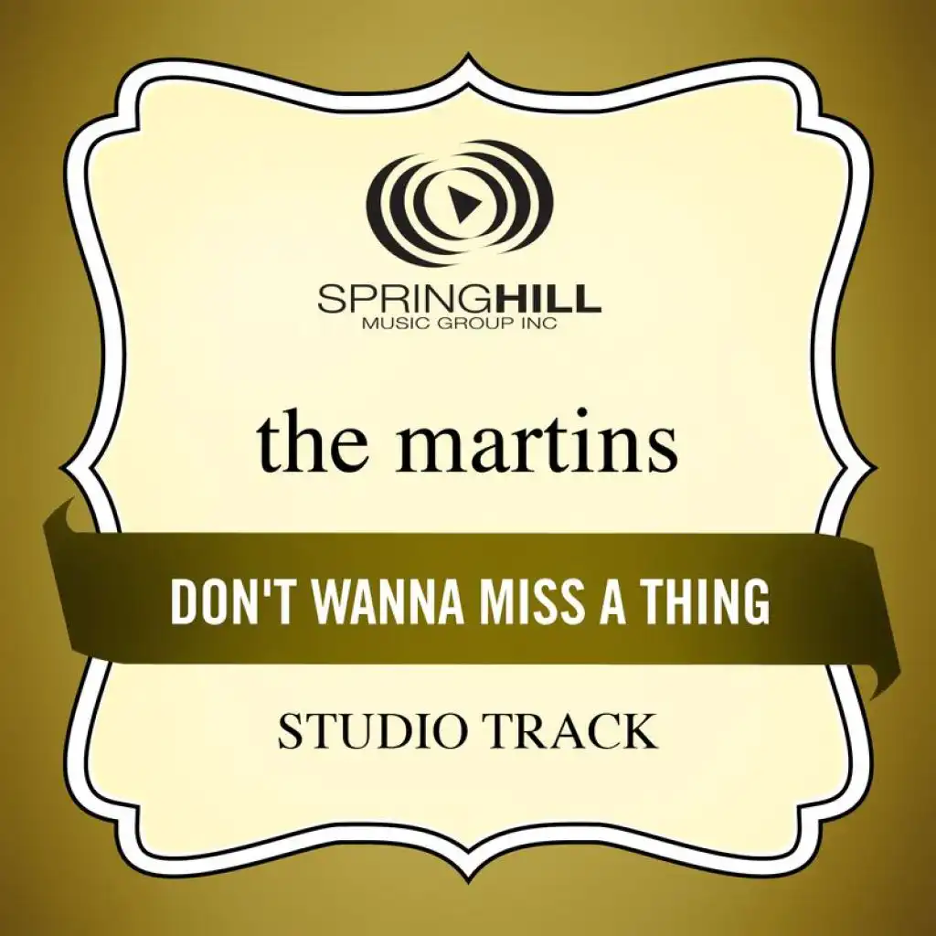 Don't Wanna Miss A Thing (Performance Track With Background Vocals)