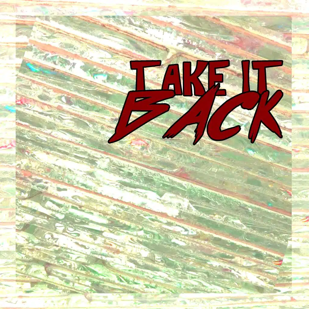 Take It Back