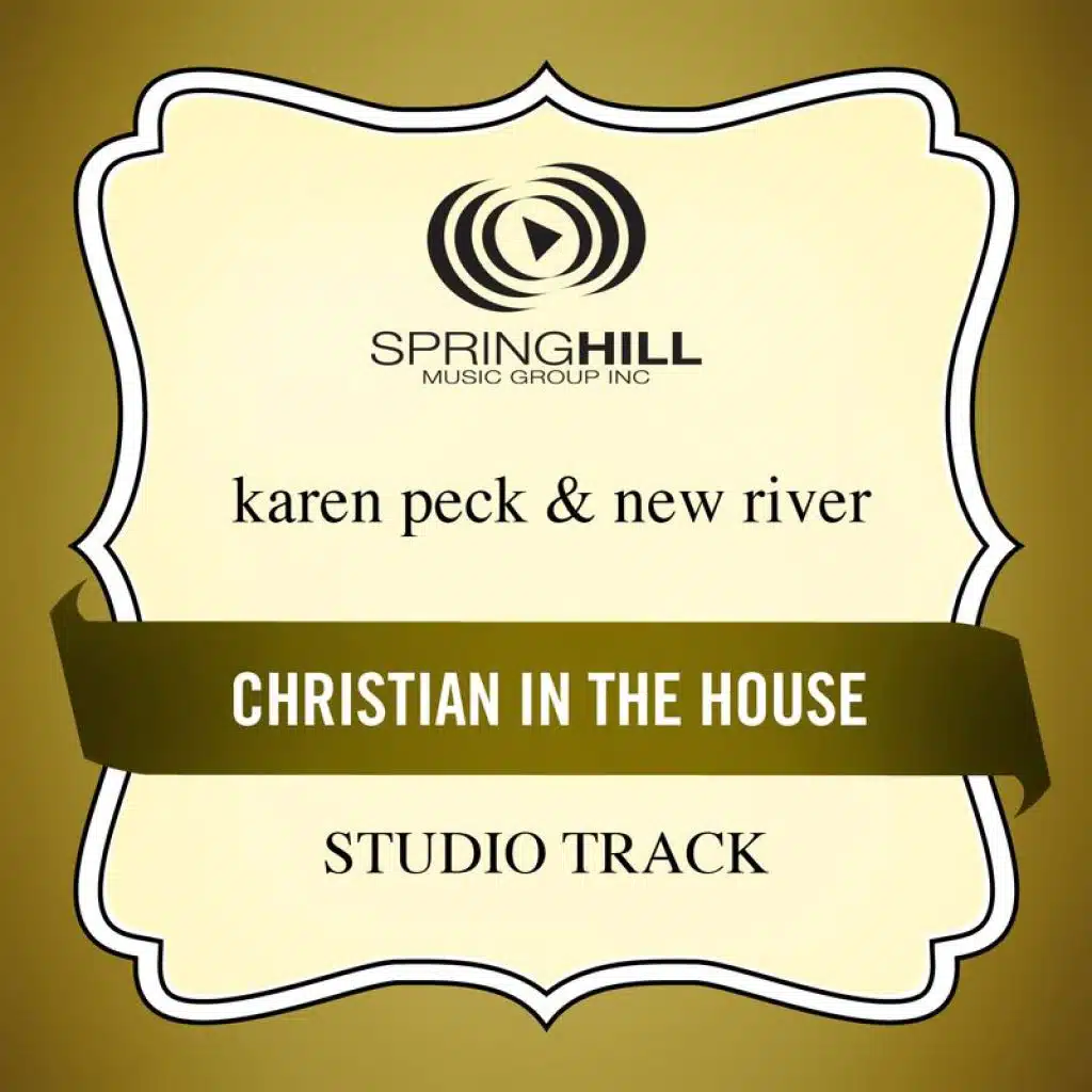 Christian In The House (Low Key / Studio Track Without Background Vocals)