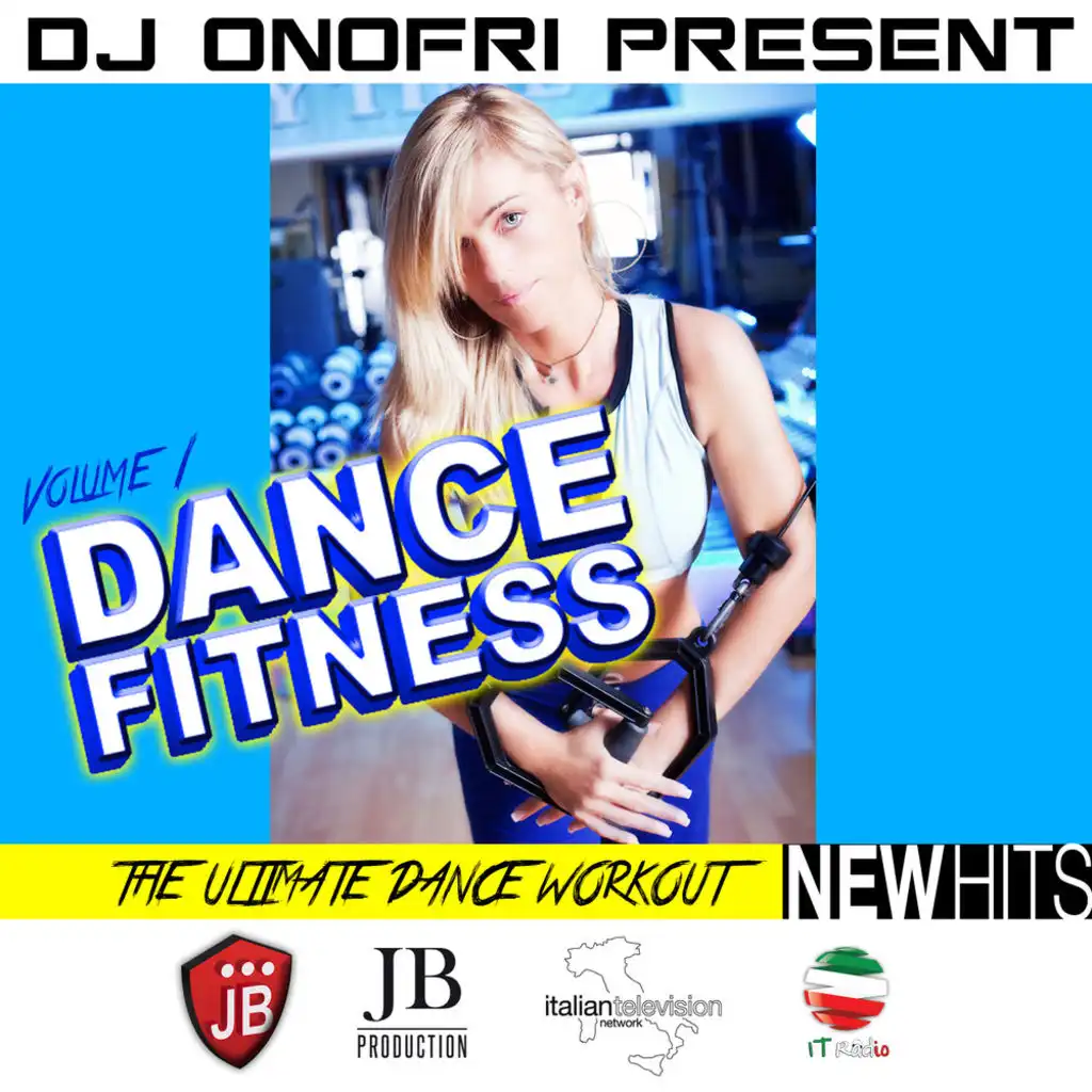 Dj Onofri presents Dance  Fitness Pro Vol. 1