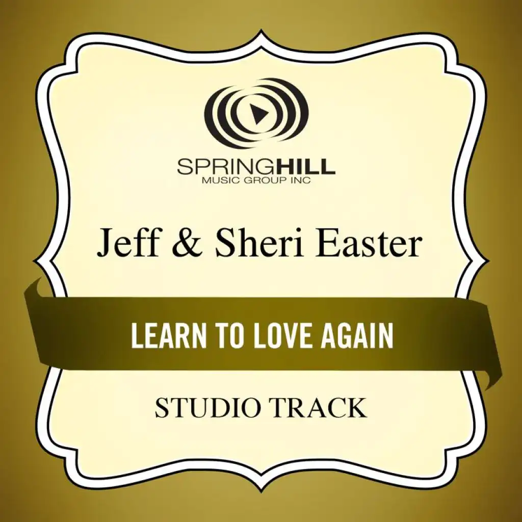 Learn To Love Again (Medium Key Performance Track Without Background Vocals)