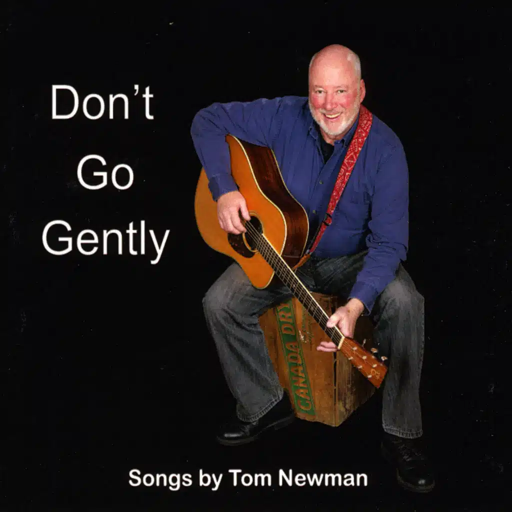 Don’t Go Gently