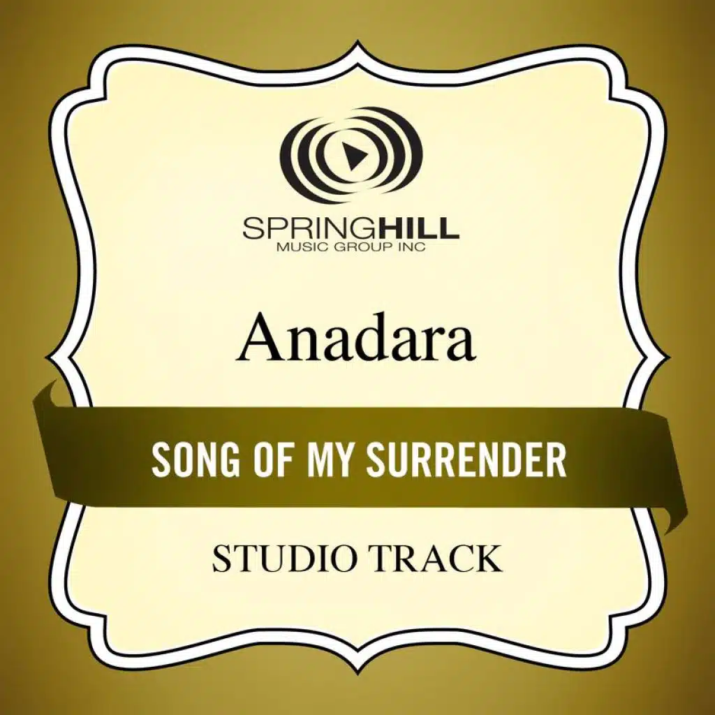 Song Of My Surrender (Medium Key Performance Track With Background Vocals)