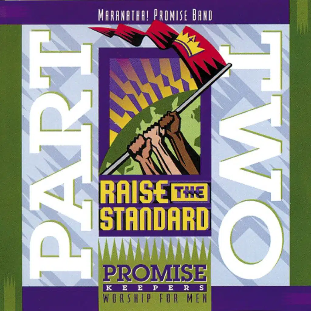 Rise Up, O Men Of God (Raise The Standard Part 1 Album Version)