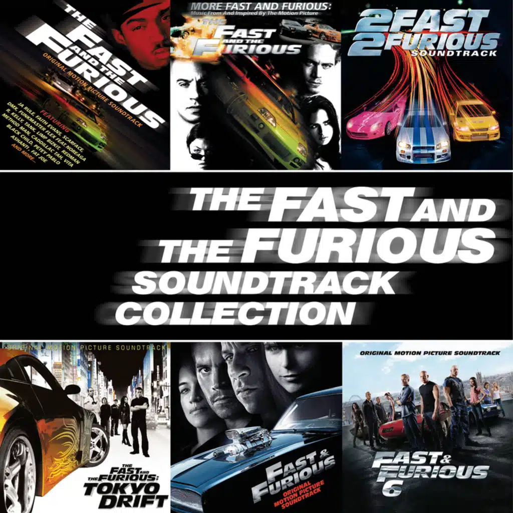 The Fast And The Furious Soundtrack Collection (Pt. 2)