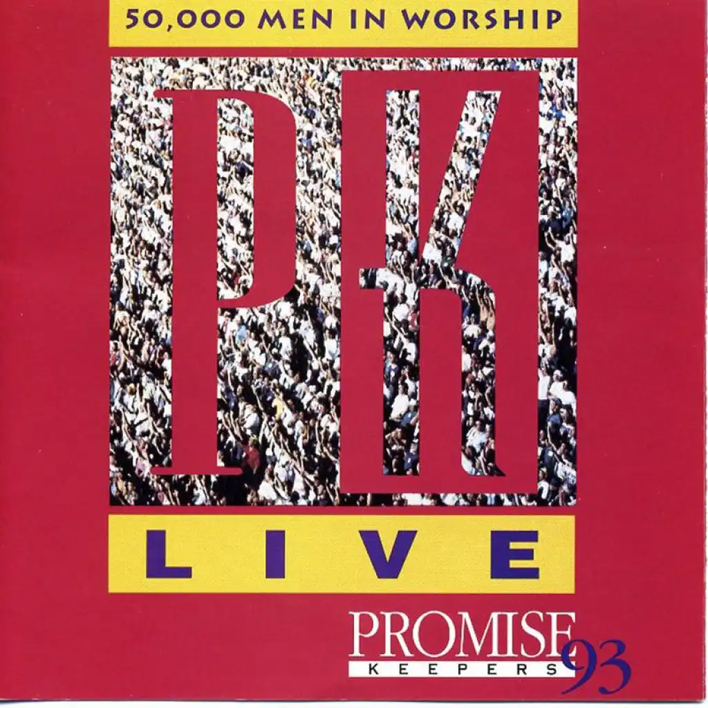 Let The Walls Fall Down (Promise Keepers Live '93 Album Version)