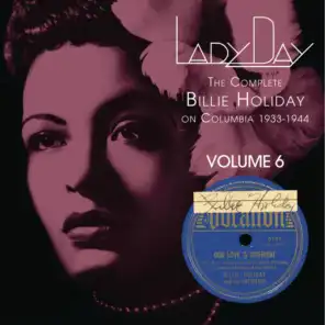 Lady Day: The Complete Billie Holiday On Columbia - Vol. 6
