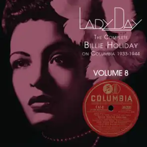 Lady Day: The Complete Billie Holiday On Columbia - Vol. 8