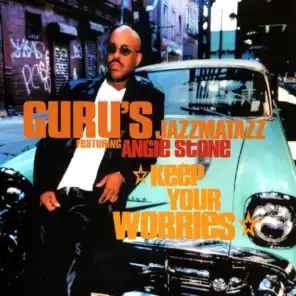 Keep Your Worries (feat. Angie Stone)