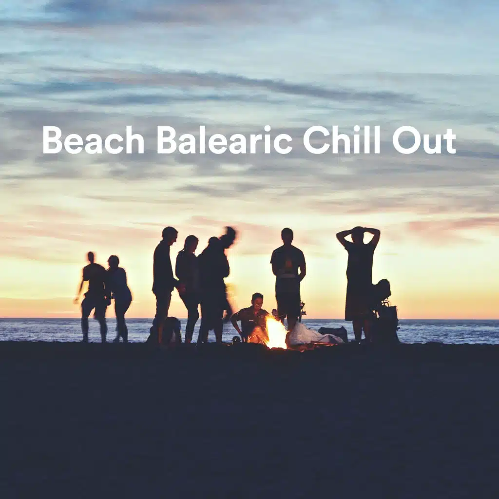 Beach Balearic Chill Out - Playa y Mar Music Compilation