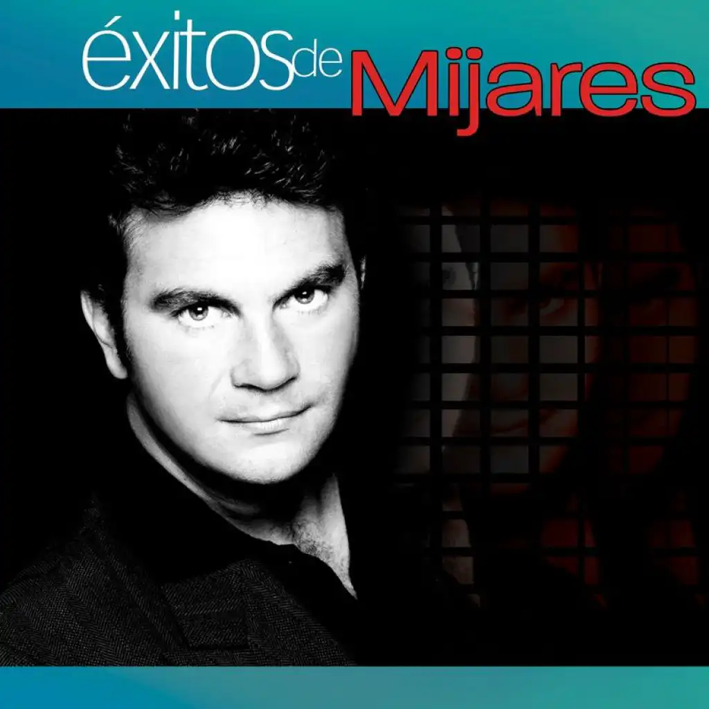 Exitos De Mijares (Volumen 1)