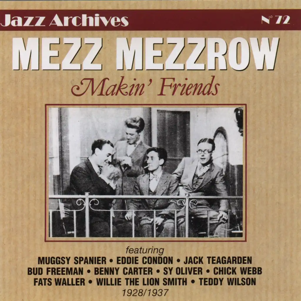 Makin' Friends 1928-1937 - Jazz Archives No. 72