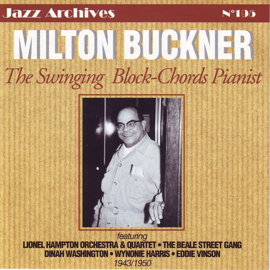 The Swinging Block-Chords Pianist 1943-1950 - Jazz Archives No. 195