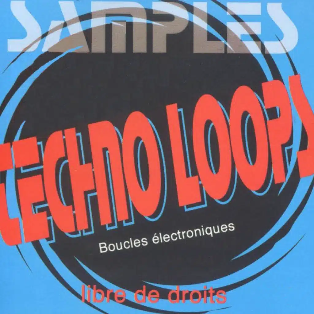 Samples: Techno Loops - Boucles électroniques