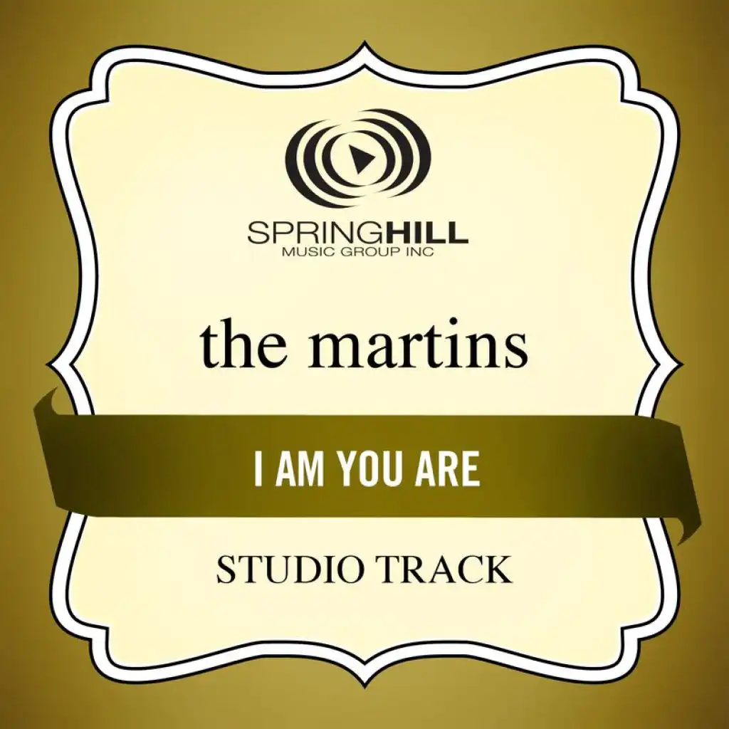 I Am You Are (Studio Track With Background Vocals)