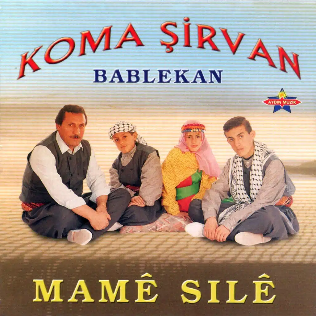 Bablekan - Namê Sılê