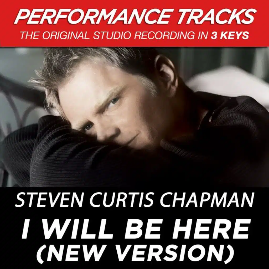 I Will Be Here (Performance Track In Key Of F)