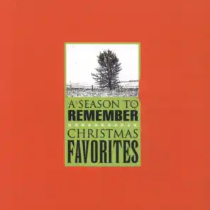 A Season To Remember: Christmas Favorites
