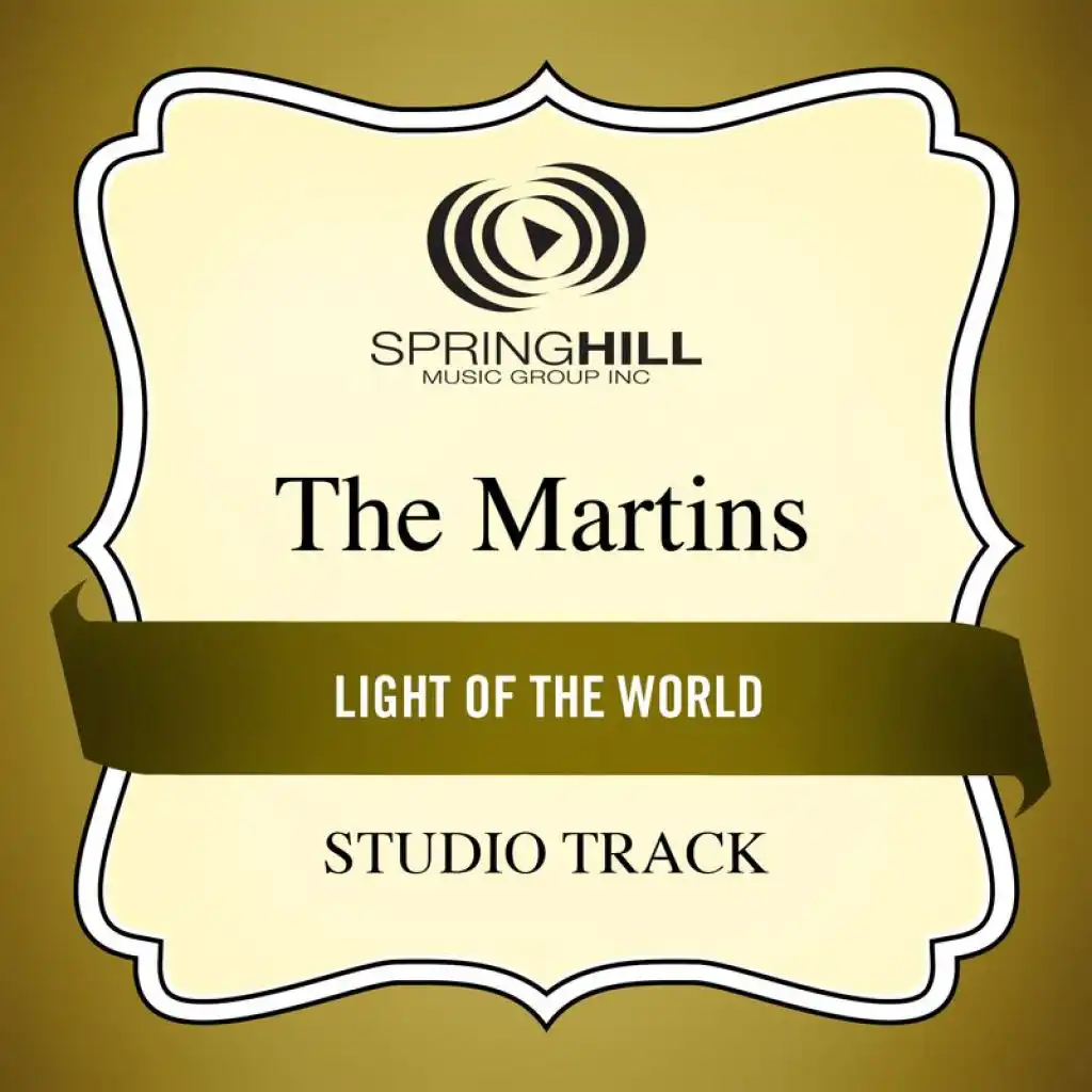 Light Of The World (Medium Key Performance Track With Background Vocals)
