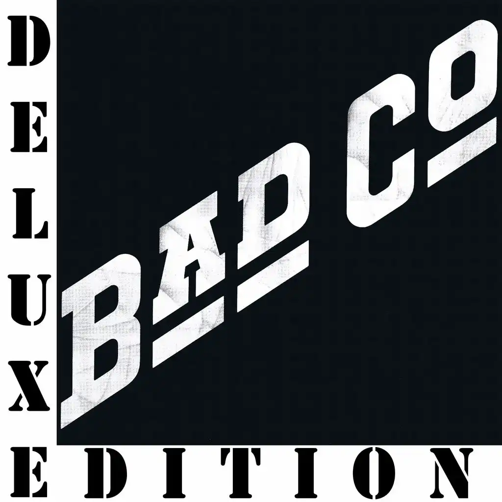 Bad Company (Remastered Version)