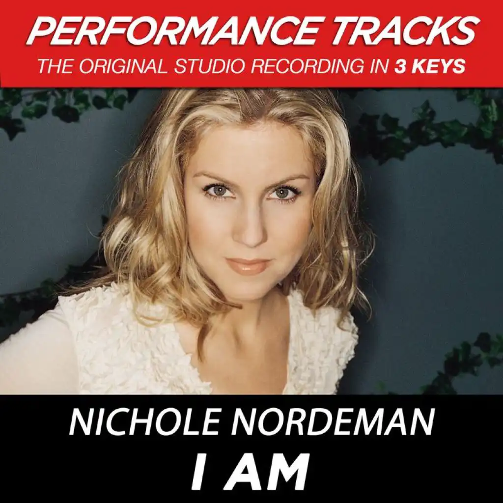 I Am (Performance Track In Key Of A)