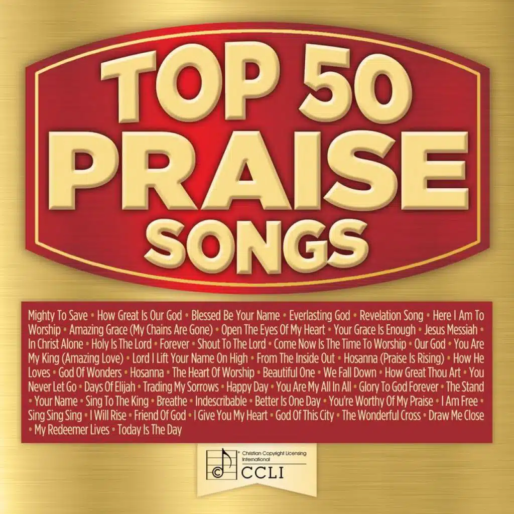 In Christ Alone (Top 50 Praise Songs Album Version)