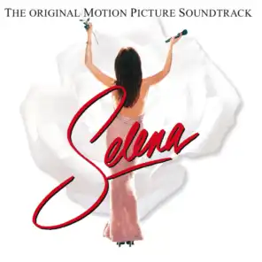 Selena The Original Motion Picture Soundtrack