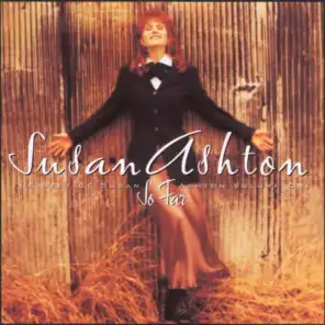 So Far...The Best Of Susan Ashton