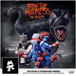 Bring the Madness (Erotic Cafe' Remix) [feat. Mayor Apeshit]