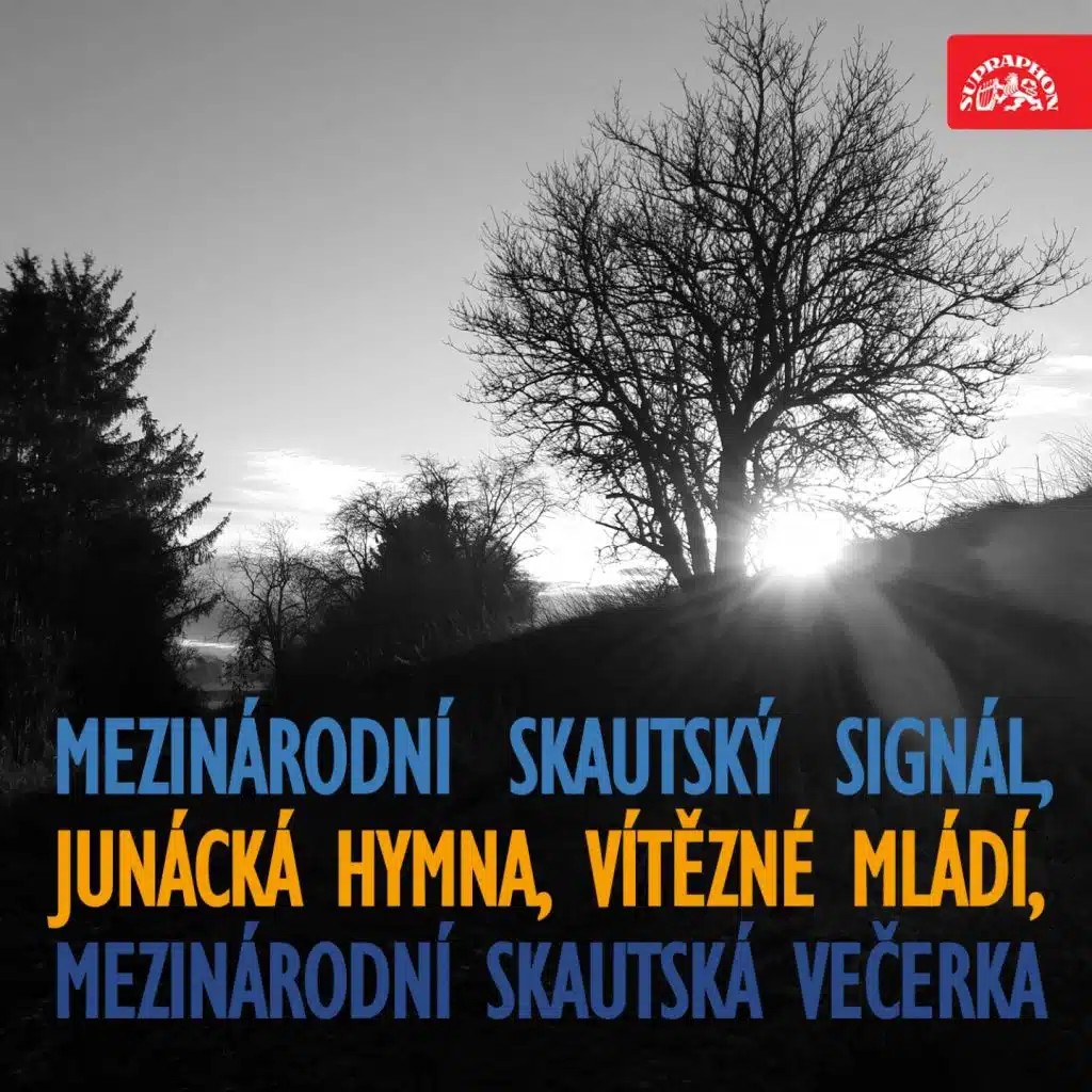 Mezinárodní skautský signál, junácká hymna, vítězné mládí, mezinárodní skautská večerka