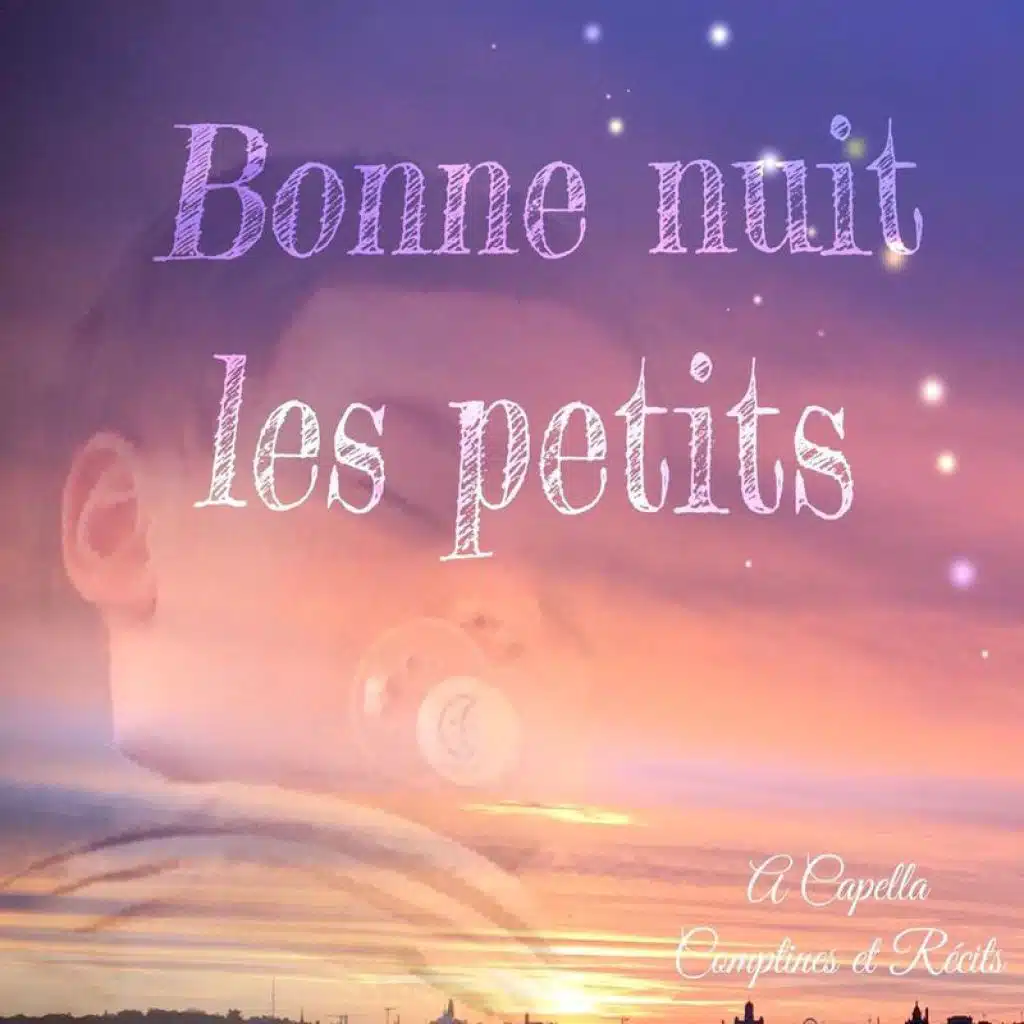 Bonne nuit les petits