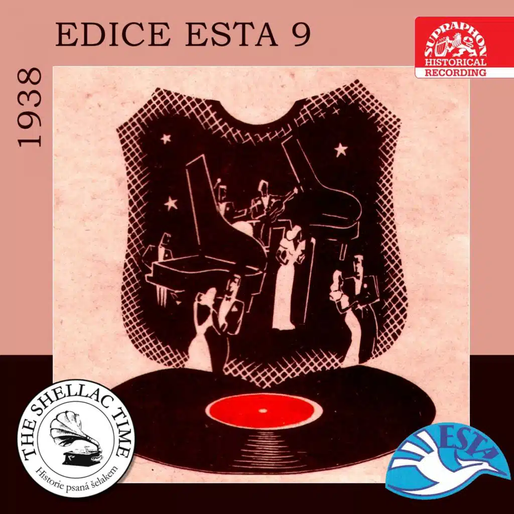 Historie psaná šelakem - edice esta 9 / 1938