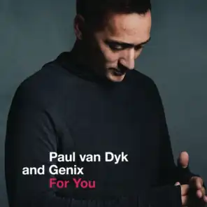 Paul van Dyk & Genix