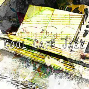 Cool Café Jazz