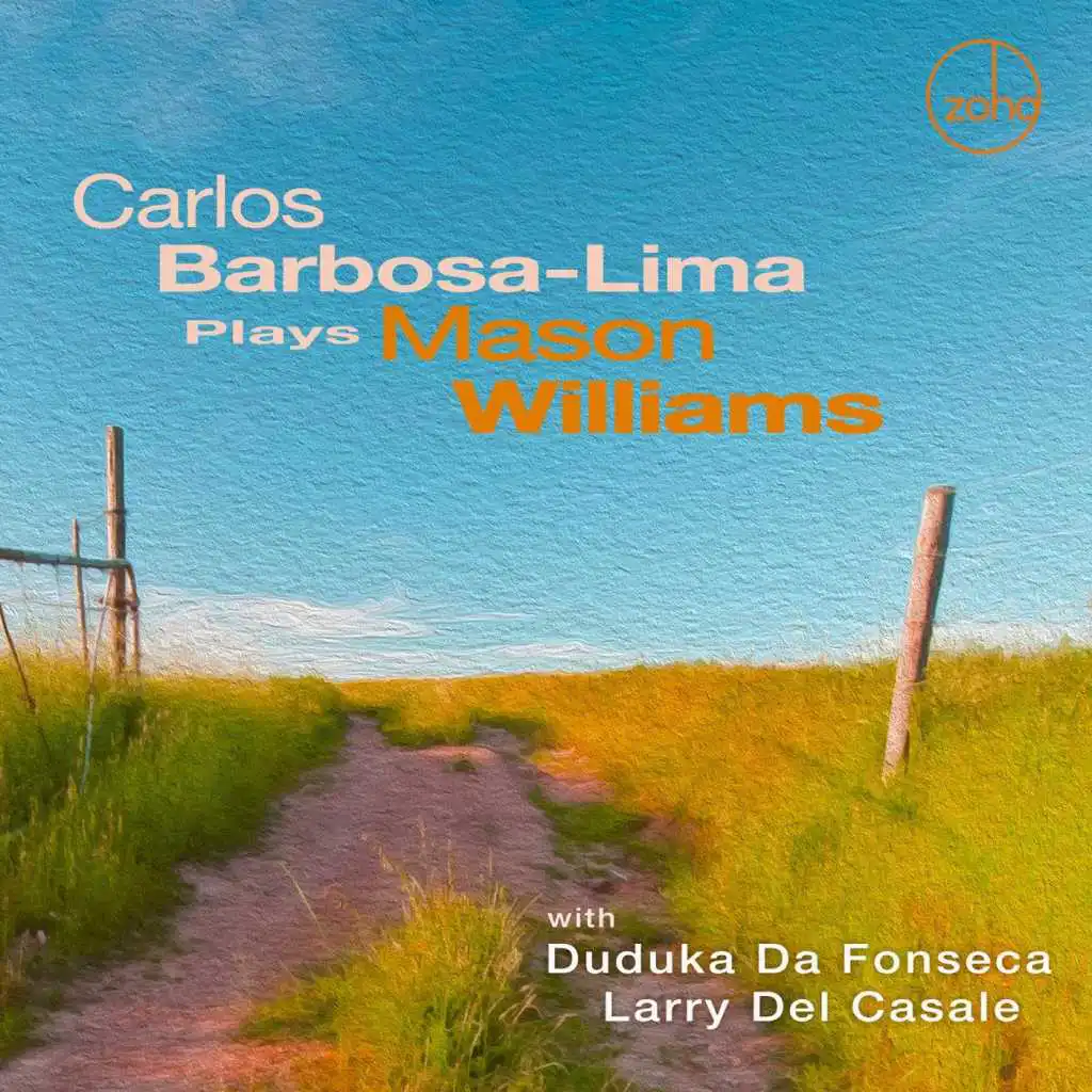 Classical Gas (feat. Larry Del Casale & Duduka da Fonseca)