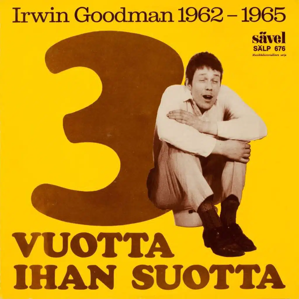 3 vuotta ihan suotta 1962-1965