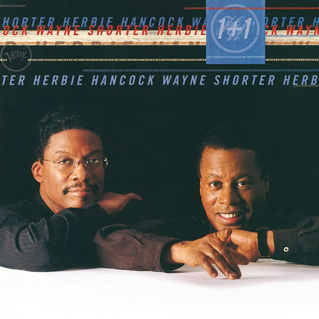 Wayne Shorter & Herbie Hancock
