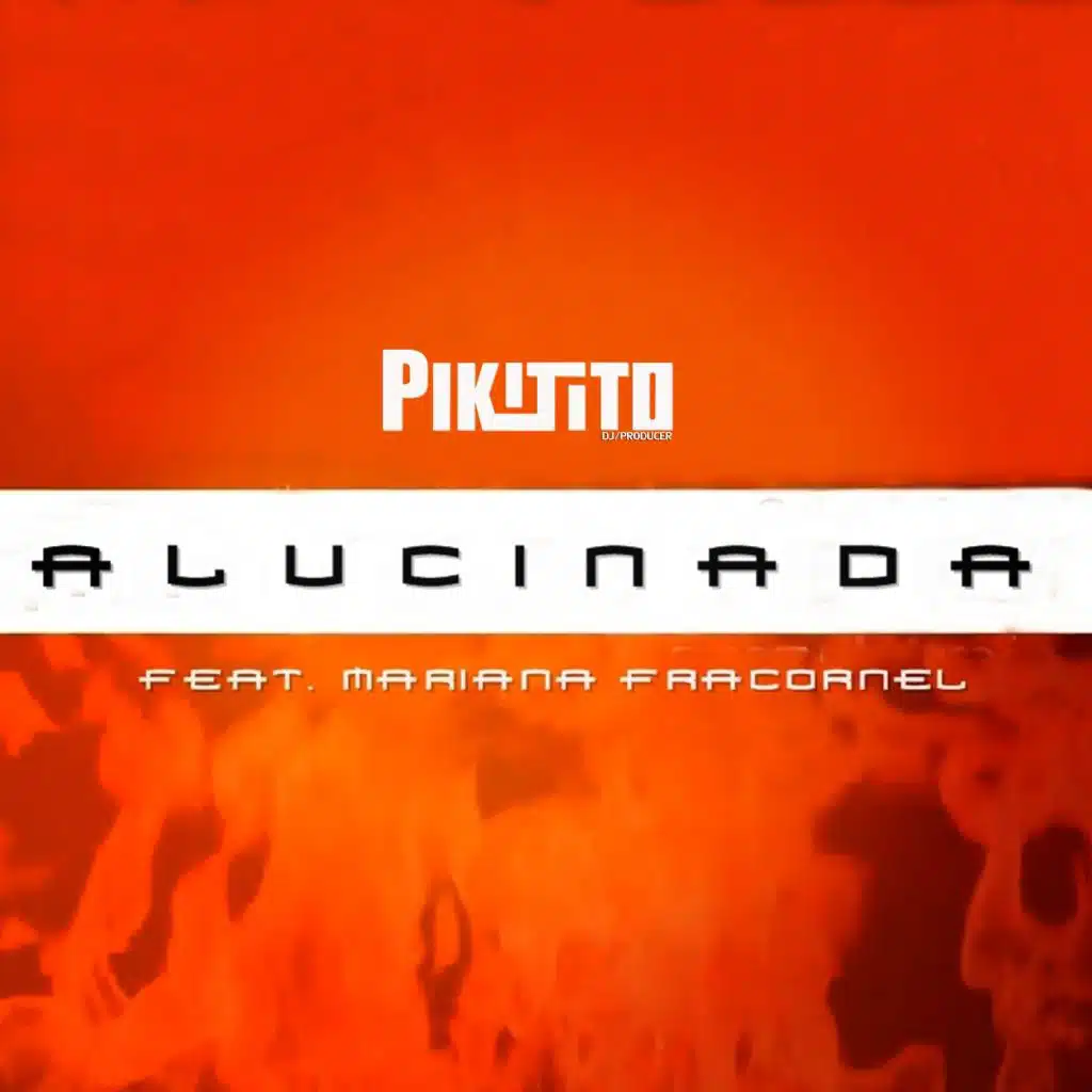 Alucinada (feat. Mariana Fracornel)