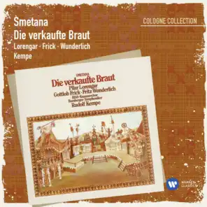 Smetana: Die verkaufte Braut [2007 Remaster] (2007 Remaster)