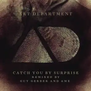 Catch You By Surprise (Remixes)