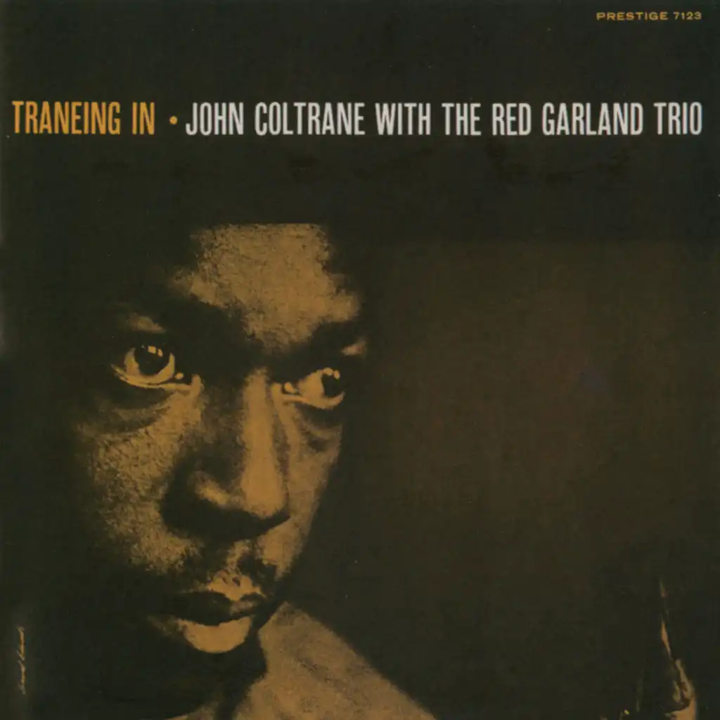 John Coltrane & Red Garland Trio