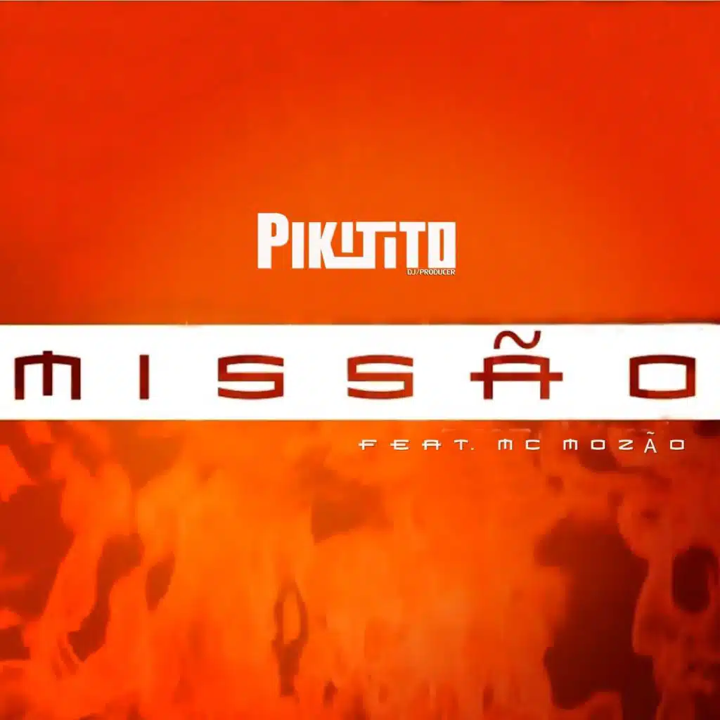 Missão (feat. MC Mozão)