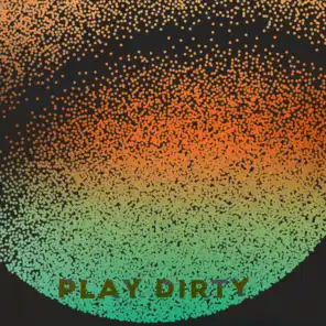 Play Dirty (feat. [SEBELL])