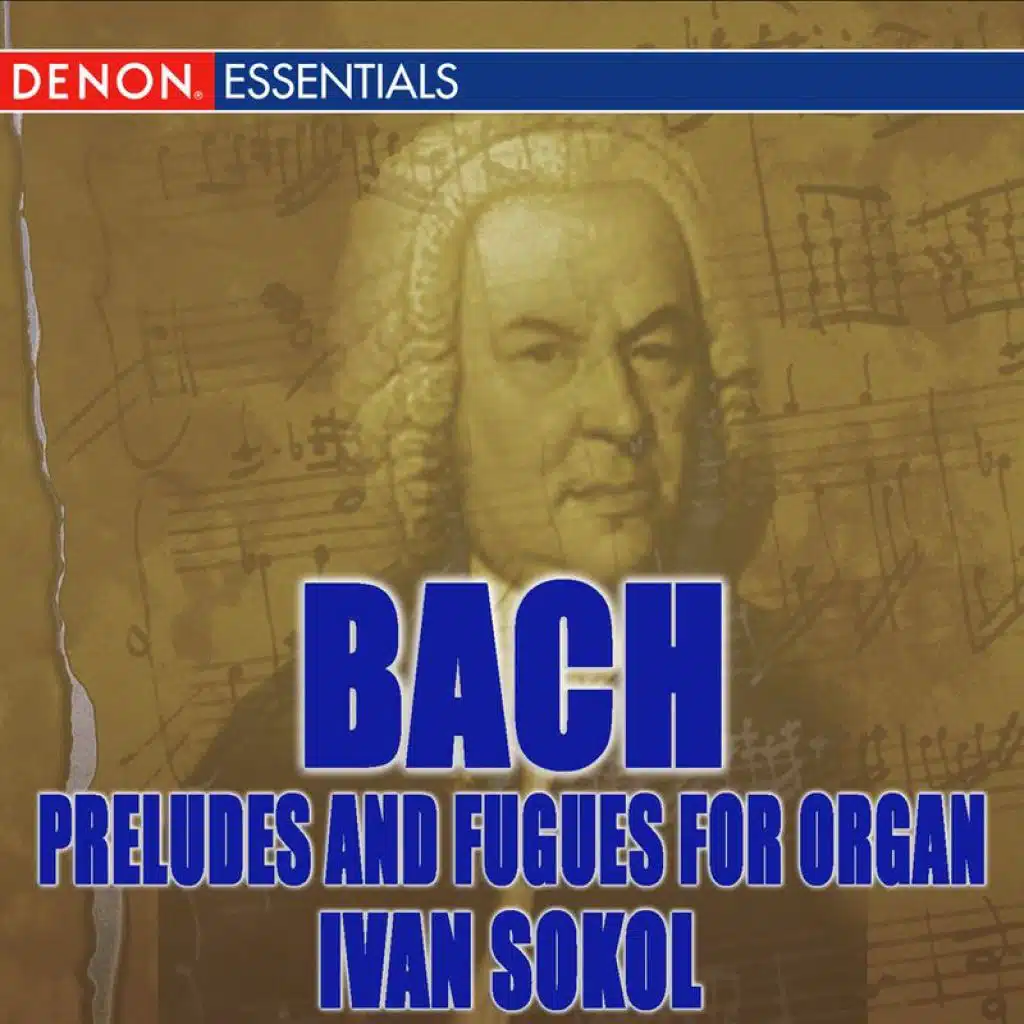 Prelude and Fugue in D Major, BWV 532